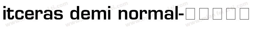itceras demi normal字体转换